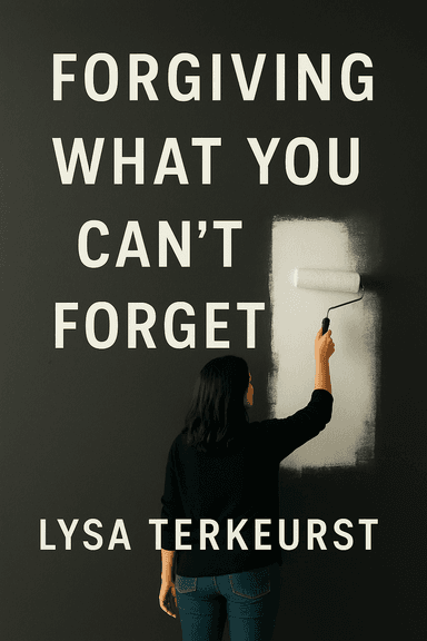 Forgiving What You Can't Forgetcover