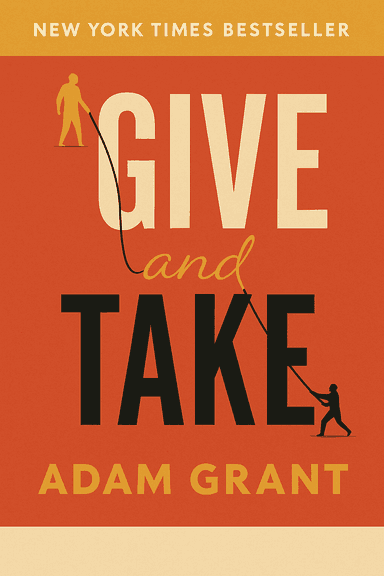 Give and Take Adam Grant Summarycover