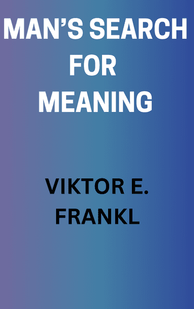 Man's Search for Meaning Summarycover