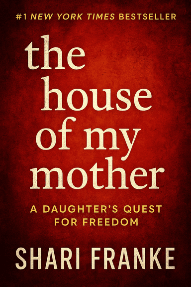 The House of My Mothercover