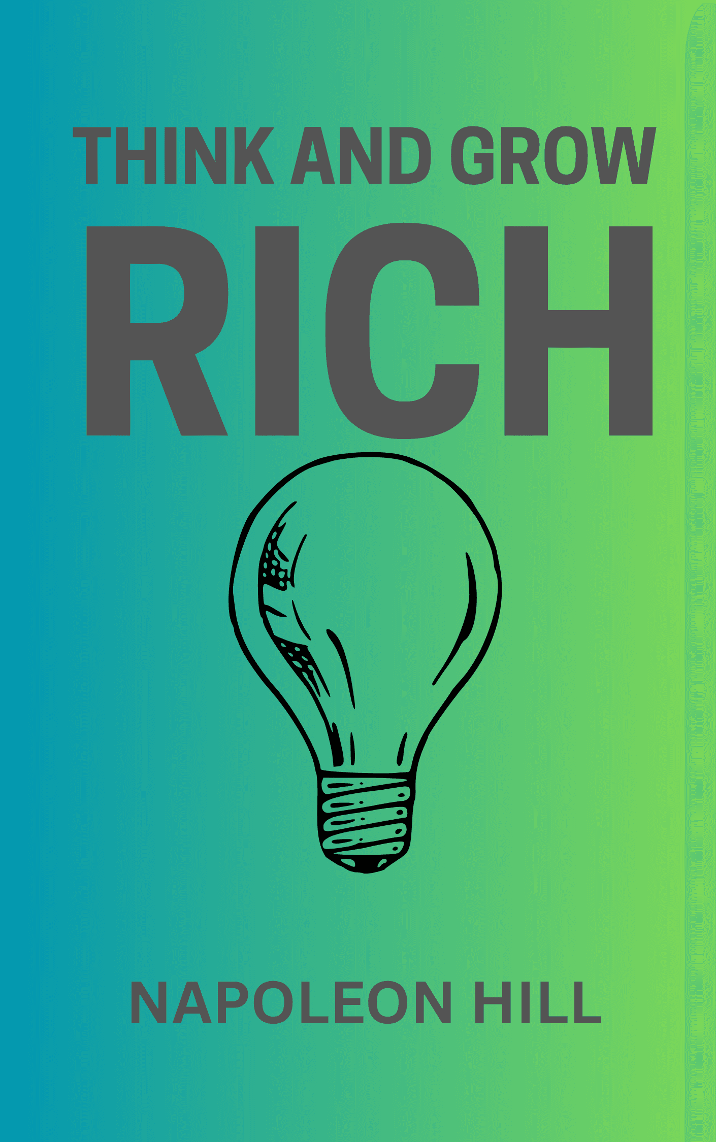 Think and Grow Rich by Napoleon Hill - Book Summary