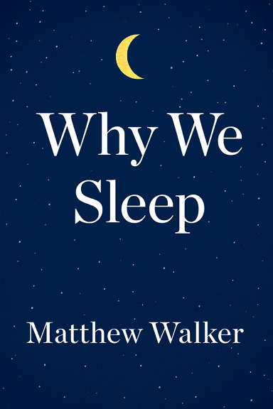 Why We Sleep Summarycover
