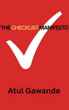 The Checklist Manifesto by Atul Gawande Book Cover