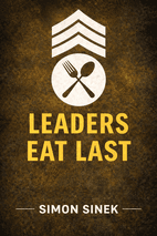 Leaders Eat Last by Simon Sinek Book Cover
