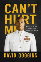 Can't Hurt Me by David Goggins  Book Cover