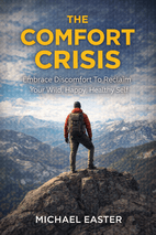 The Comfort Crisis book cover