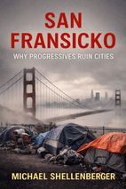San Fransicko by Michael Shellenberger Book Cover