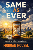 Same as Ever by Morgan Housel Book Cover
