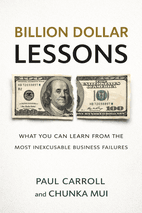 Billion Dollar Lessons by Paul B. Carroll - Book Summary