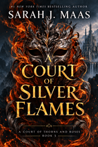 A Court of Silver Flames - book cover