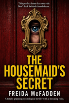 The Housemaid's Secret by Freida McFadden Book Cover