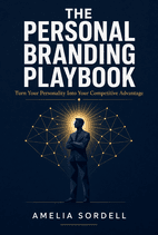 The Personal Branding Playbook by Amelia Sordell - Book Summary