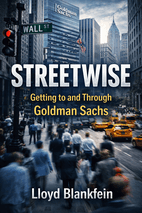 Streetwise by Lloyd Blankfein - Book Summary