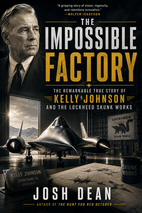 The Impossible Factory by Josh Dean - Book Summary
