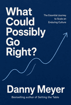 What Could Possibly Go Right? book cover