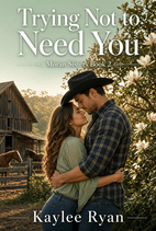 Trying Not to Need You - book cover