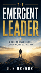 The Emergent Leader by Don Gregori - Book Summary