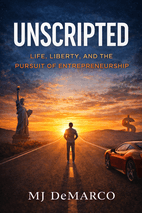 Unscripted by MJ DeMarco - Book Summary