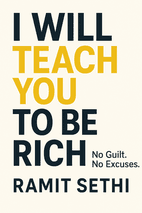 I Will Teach You to Be Rich by Ramit Sethi Book Cover