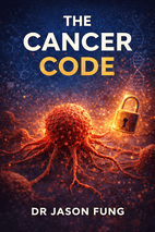 The Cancer Code: 3 by Dr. Jason Fung Book Cover