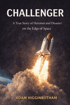 Challenger by Adam Higginbotham Book Cover
