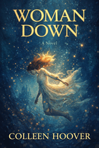 Woman Down by Colleen Hoover Book Cover