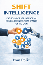 Shift Intelligence by Ivan Polic Book Cover