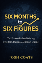 Six Months to Six Figures Summary book cover