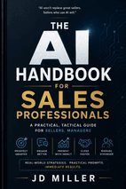 The AI Handbook for Sales Professionals by JD Miller Book Cover