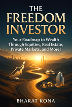 The Freedom Investor by Bharat Kona Book Cover
