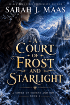 A Court of Frost and Starlight by Sarah J. Maas Book Cover