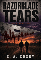 Razorblade Tears by S. A. Cosby Book Cover
