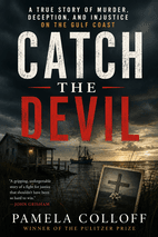 Catch the Devil by Pamela Colloff Book Cover
