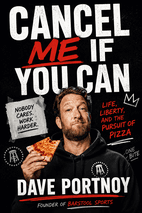 Cancel Me If You Can by Dave Portnoy Book Cover