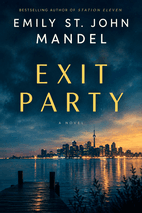 Exit Party by Emily St. John Mandel Book Cover