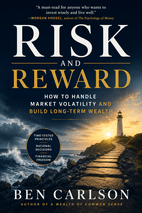 Risk and Reward by Ben Carlson Book Cover