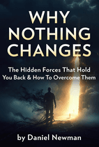 Why Nothing Changes by Daniel Newman Book Cover