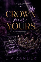 Crown Me Yours by Liv Zander Book Cover